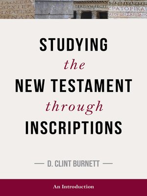 cover image of Studying the New Testament through Inscriptions